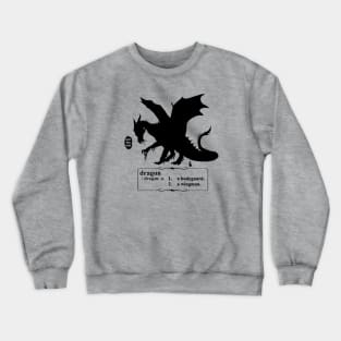 Definition of "Dragon" Crewneck Sweatshirt